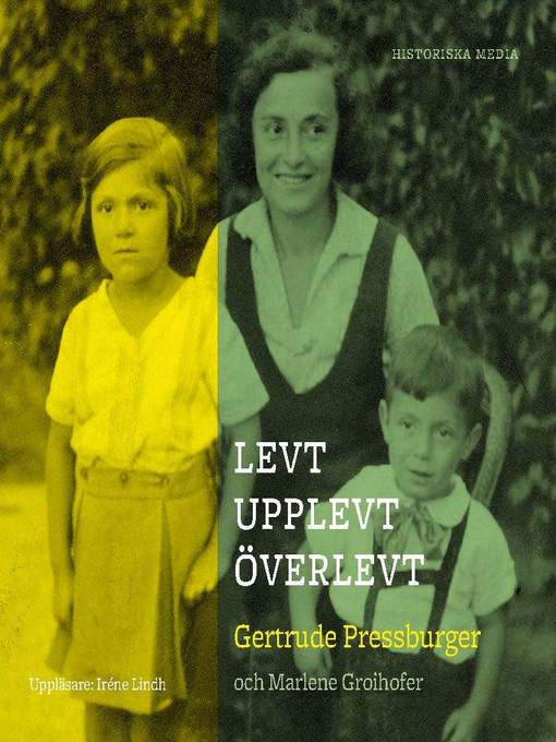 Title details for Levt, upplevt, överlevt by Gertrude Pressburger - Wait list